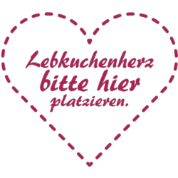 Lebkuchenherz bitte hier platzieren