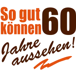 So gut können 60 Jahre aussehen